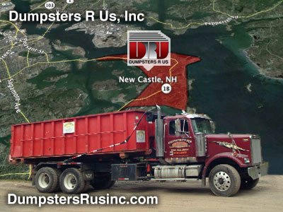 New Castle, NH dumpster rental. Dumpsters R Us, Inc rolloffs