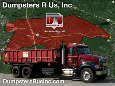 Dumpster rental in North Reading, MA. Dumpsters R Us, Inc dumpster rentals