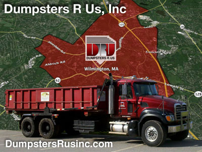 Dumpster rental in Wilmington, MA. Dumpsters R Us, Inc dumpster rentals